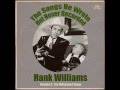 Hank Williams Jr. -  I Just Didn't Have The Heart To Say Goodbye