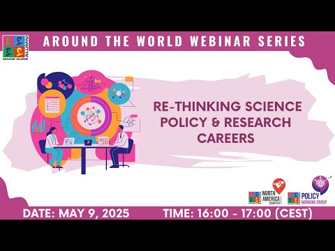 MCAA Around the World Webinar Series #35: Slow Science: Rethinking Science Policy & Research Careers
