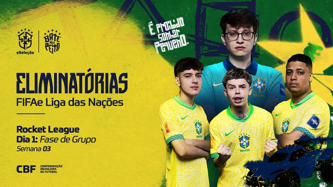 ELIMINATÓRIAS FIFAE LIGA DAS NAÇÕES ROCKET LEAGUE - DIA 1: FASE DE GRUPOS