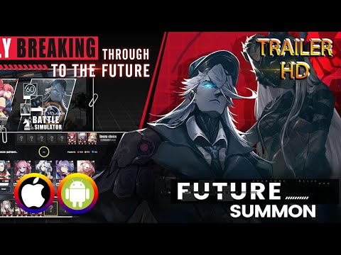 Видео Future Summon #1