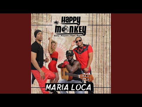 Maria Loca (feat. Kayens, Elya & Bryan)
