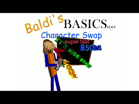Baldi Basics Character￼ Swap Super Fast Hard Android PC￼