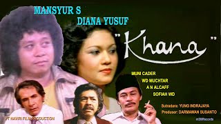 Download lagu HQ Full Romantika – KHANA – Mansyur S, Diana Yusuf – 1980 mp3