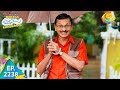 Taarak Mehta Ka Ooltah Chashmah Episode 2238 Full Episode