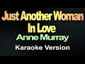 Just Another Woman In Love (Karaoke Version)