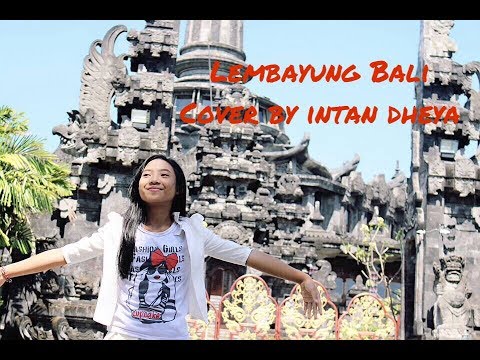 SARAS DEWI - Lembayung Bali cover by Intan Dheya