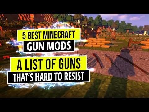 MineBlox - 5 Best Minecraft Gun Mods: Playing With These Guns isn’t Bad in Minecraft 🔫