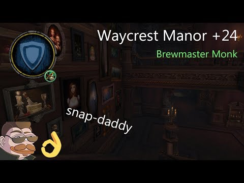 Waycrest Manor +24 - Brewmaster Monk - Rads