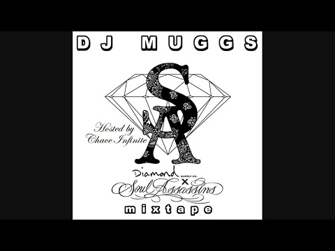 DJ Muggs - Diamond Supply Co X Soul Assassins Mixtape (Hosted by Chace Infinite) (2007)
