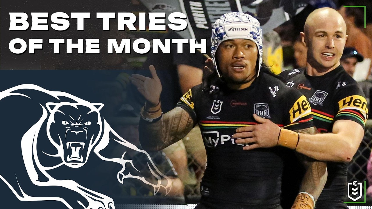 Penrith Panthers Top Tries of August