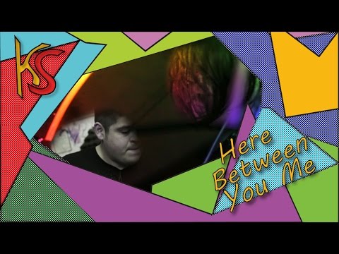 Ep. 54 - Here Between You Me