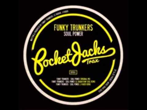 Funky Trunkers - Soul Power ( Le Babar Raw Soul Remix)