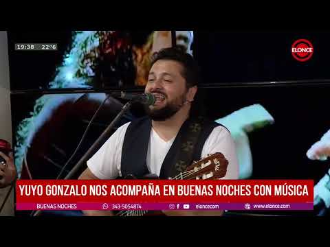 Yuyo Gonzalo en Buenas noches Parana entre rios 