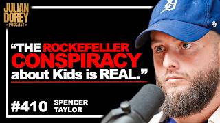 “Brainwash!” - The Rockefeller’s School Psyop WORSE Than You Think | Spencer Taylor • 410