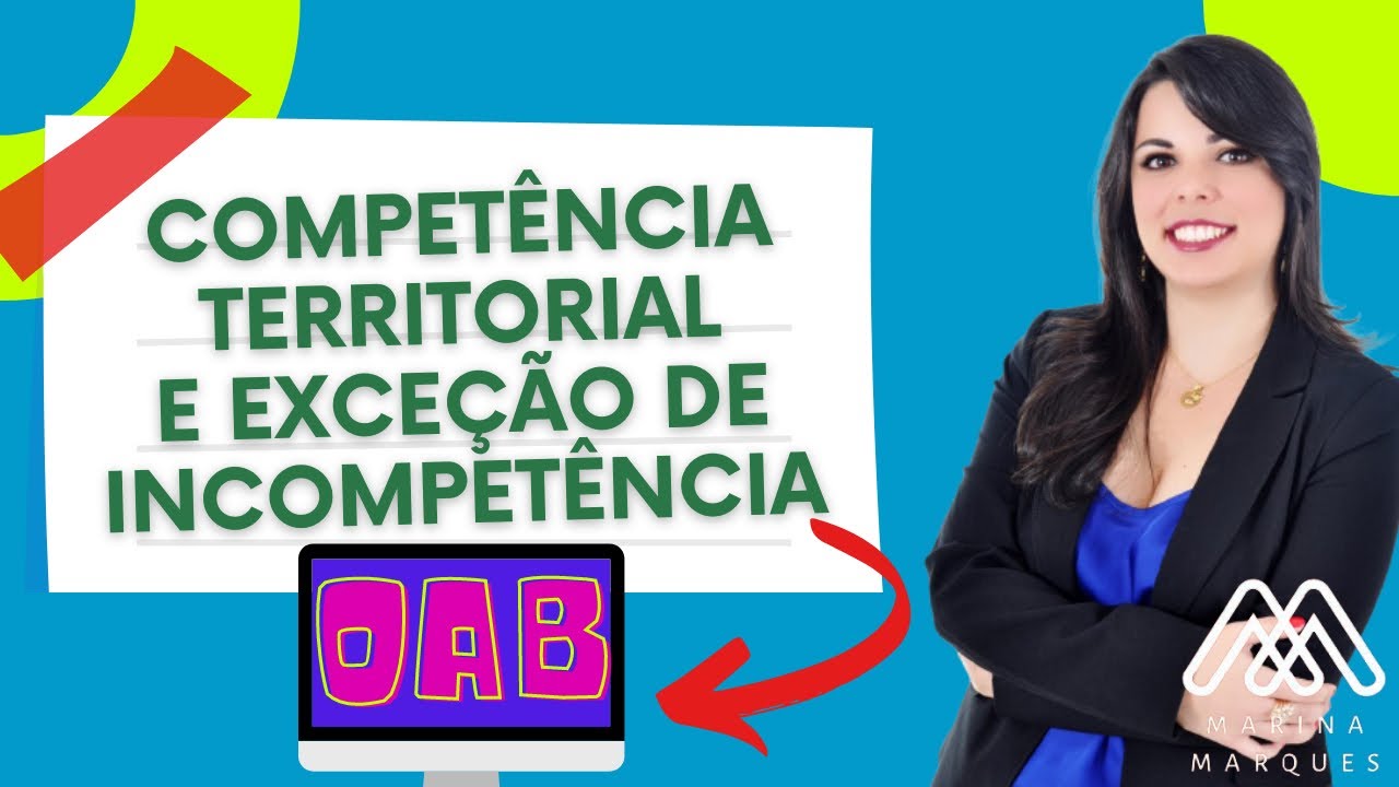 9 - Competência Territorial e Exceção de incompetência