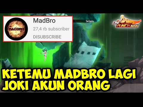 Moment Epic Ketemu MadBro Lagi Jokiin ID Orang | One Punch Man The Strongest