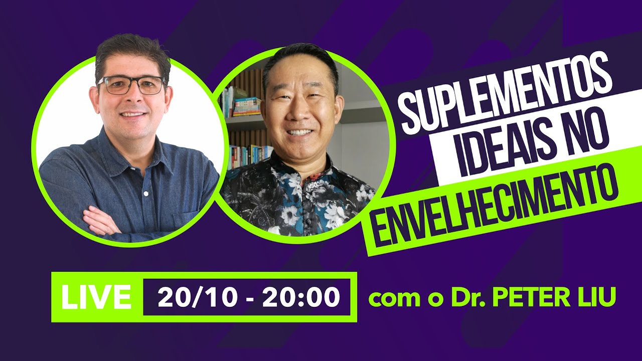 Quais os suplementos ideais no envelhecimento  | Live com o Dr Juliano Teles e Dr Peter Liu