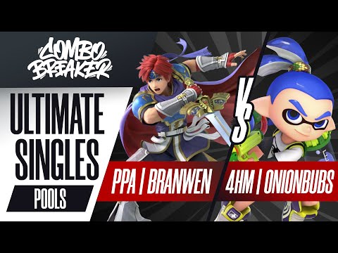 PPA | Branwen vs. 4HM | ONIONBUBS - Ultimate Singles Pools - Combo Breaker 2022