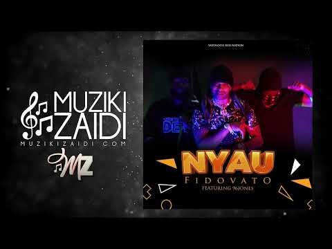 FidoVato ft 96 Jones-Nyau (Official Audio)