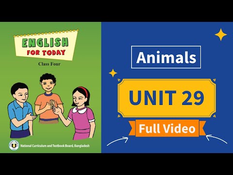 Class 4 English Unit 29 Full Video | Animals