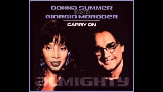 Donna Summer and Giorgio Moroder - Carry On (Euro Mix)