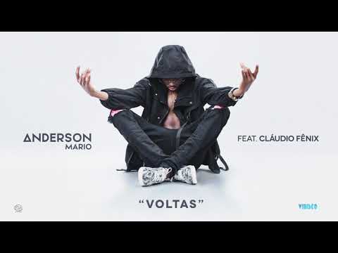 Anderson Mário Feat. Cláudio Fênix - Voltas (Official Áudio)