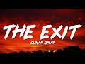 The Exit Conan Gray Lyrics