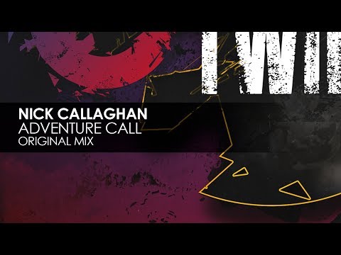 Nick Callaghan - Adventure Call (Original Mix)