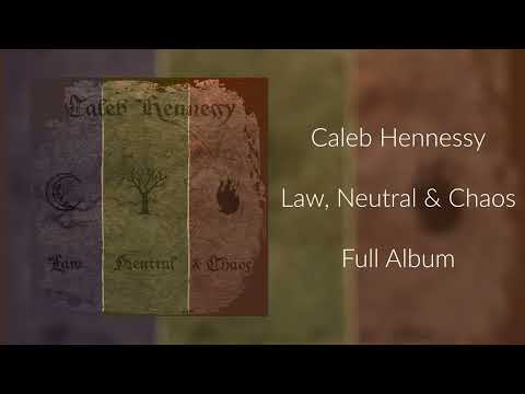 Caleb Hennessy - Law, Neutral & Chaos (Full Album) [2018] #calebhennessy #ambient #soundtrack