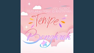Download lagu Tempe Bongkrek (feat. Tony Q Rastafara) mp3