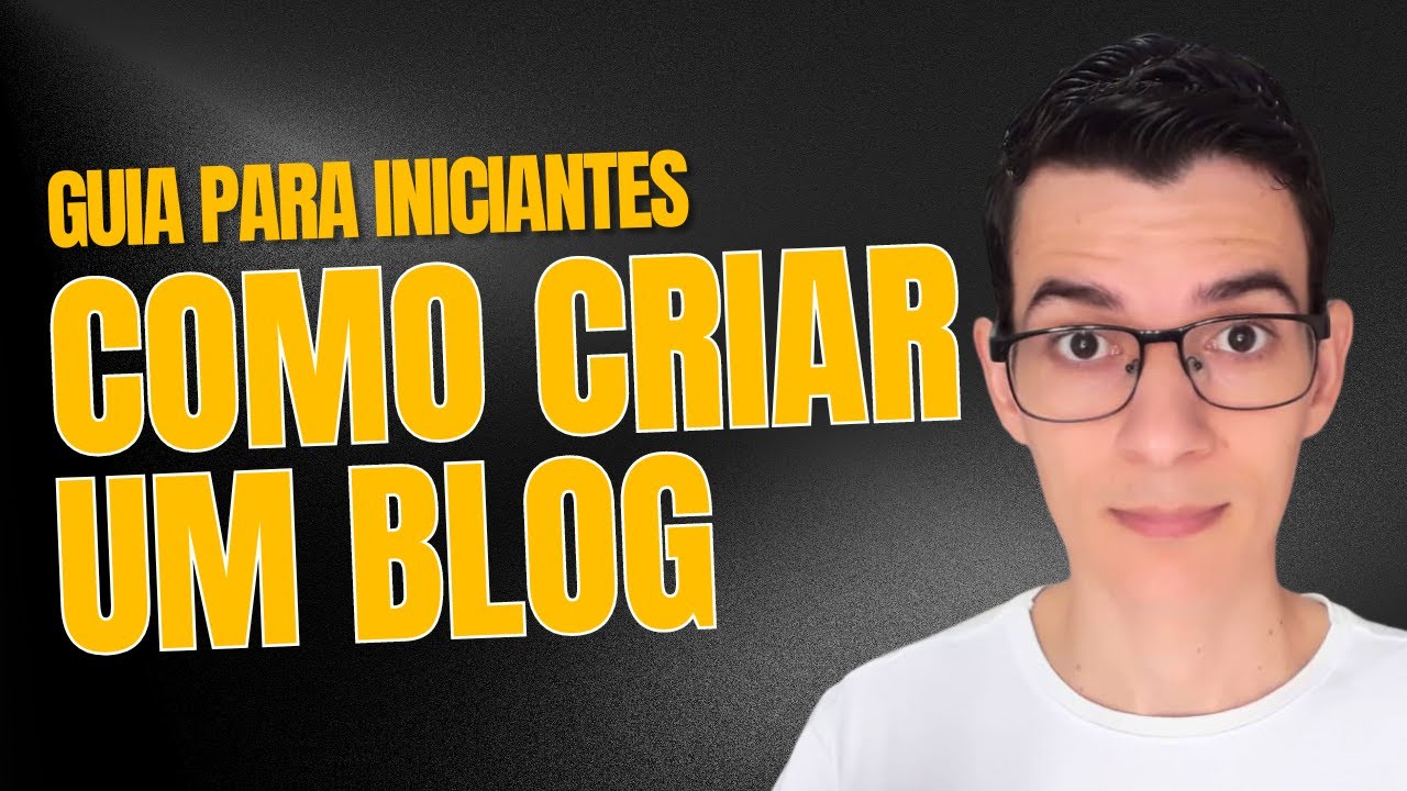 COMO CRIAR UM BLOG [Guia Completo Para Iniciantes]