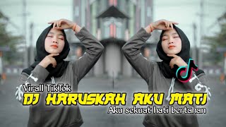 Download lagu Dj haruskah aku mati breakbeat remix || Dj Viral Tik Tok Full Bass mp3 Download lagu Dj haruskah aku mati breakbeat remix || Dj Viral Tik Tok Full Bass mp3