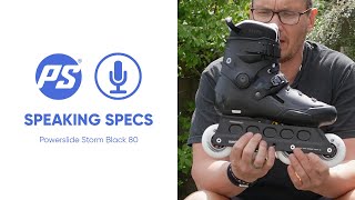 Powerslide Storm Black 80 - Speaking Specs