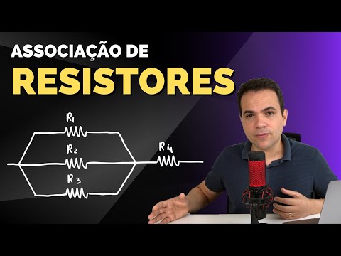 Associação de Resistores | Série, Paralelo e Mista - Teoria e resolução de exercícios
