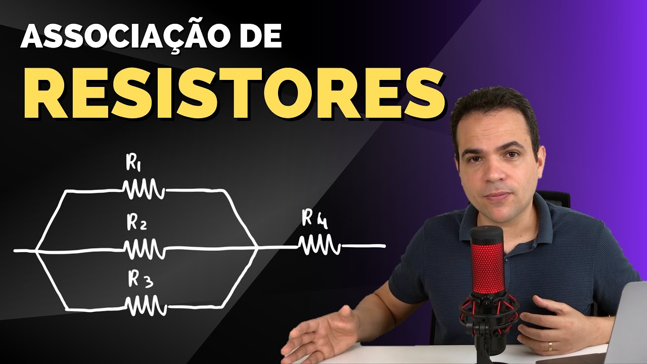 Associação de Resistores | Série, Paralelo e Mista - Teoria e resolução de exercícios