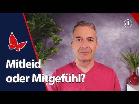 Der Unterschied zwischen Mitleid und Mitgefühl