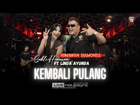 Linda Ayunda Nyanyi Rock| KEMBALI PULANG ( Versi Kangen Band ) | Himawan Diamondz