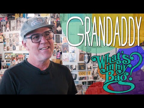 Grandaddy - What's In My Bag?