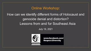 Online workshop “How can we identify different forms of Holocaust and genocide denial and distortion”, 19.07.2021.
