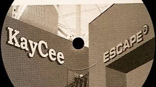 Kay Cee - Escape (Club Mix)