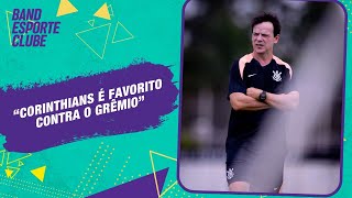 "Corinthians é favorito contra o Grêmio" diz Caio Cappato