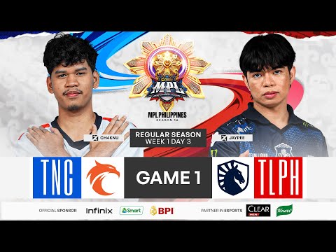 MPL PH S16 - W1D3 - TNC VS TLPH GAME 1
