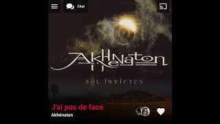 Akhenaton - J&#39;ai pas de face ( Version Skyrock )