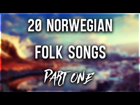 20 Norwegian Folk Songs PART 1