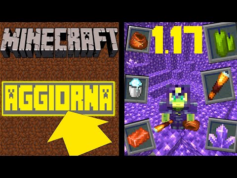 AGGIORNO LA VANILLA A MINECRAFT ITA 1.17!! #19