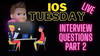 iOS Tuesday: iOS Dev Interview Question and answers: Accessibility, Data, iOS.