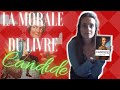 [Expression] La morale du livre CANDIDE de Voltaire