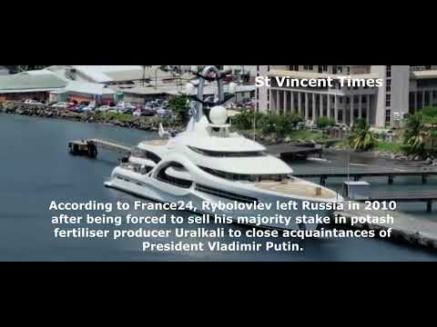 ANNA, superyacht belonging to Russian oligarch Dmitry Rybolovlev docks In Kingstown, St Vincent