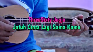 Download lagu ThreeSixty Jogja - Jatuh Cinta Lagi Sama Kamu cover ukulele by @Zidan AS mp3