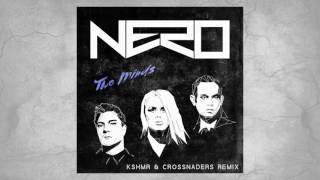 NERO - Two Minds (KSHMR & Crossnaders Remix)